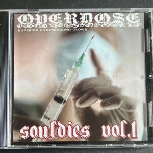 OVERDOSE - SOULDIES- VOL 1 - CD