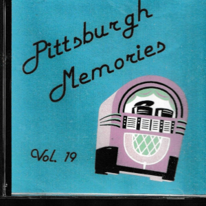 PITTSBURGH MEMORIES CD VOL 19 - BRAND NEW