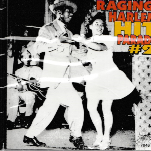 RAGING HARLEM HIT PARADE VOL 2 CD - BRAND NEW