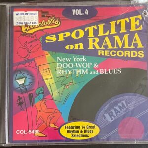 RAMA RECORDS - SPOTLIGHT SERIES  VOL 4 - NEW YORK DOO-WOP AND R&B - CD BRAND NEW