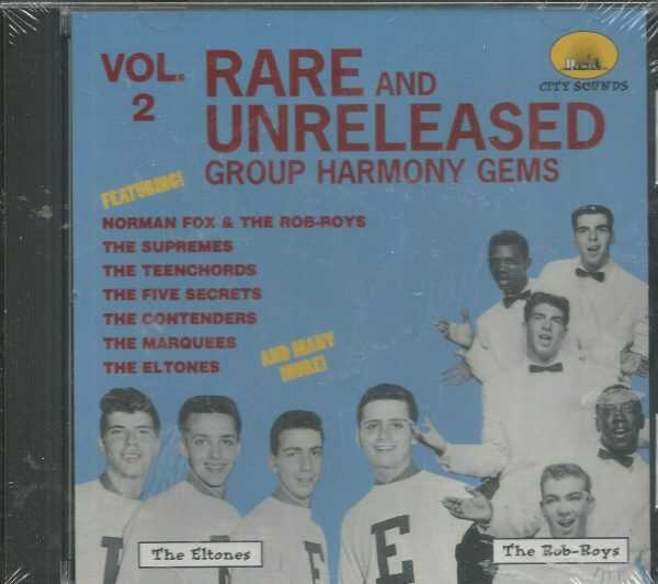 RARE AND UNRELEASED  - Vol. 2 - Group Harmony Gems -  BRAND NEW -  CD