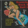 RAUNCHY ROCK & ROLL II - CD - X RATED - BRAND NEW