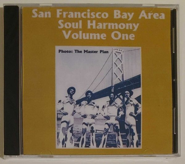 SAN FRANCISCO BAY AREA SOUL HARMONY - VOL 1   CD     BRAND NEW