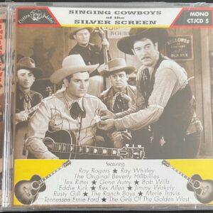 SINGING COWBOYS OF THE SILVER SCREEN - CD BRAND NEW