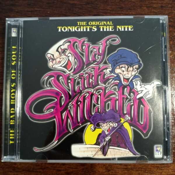 SLY SLICK & WICKED - THE ORIGINAL TONIGHT'S THE NITE R&B Group CD Album