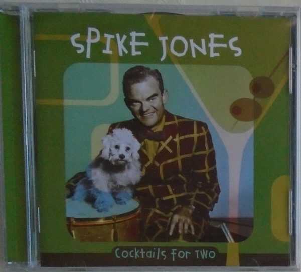 SPIKE JONES - CD - Cocktails For Two - BRAND NEW