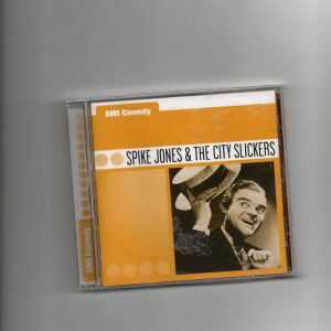 SPIKE JONES &CITY SLICKERS -CD-BRAND NEW