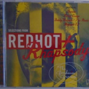 Selections From REDHOT + Rhapsody- BRAND NEW