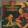 TEEN-AGE DREAMS CD  - Vol.30   Brand New    31 Tracks on Teenie Weenie