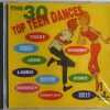THE 30 TOP TEEN DANCES - CD -  (Vol 1) - BRAND NEW