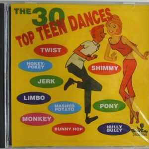 THE 30 TOP TEEN DANCES - CD -  (Vol 1) - BRAND NEW