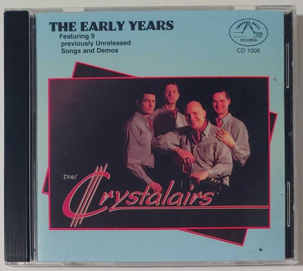THE CRYSTALAIRS - EARLY YEARS   CD   BRAND NEW