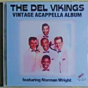 THE DEL VIKINGS - CD - Vintage Acappella Album - BRAND NEW