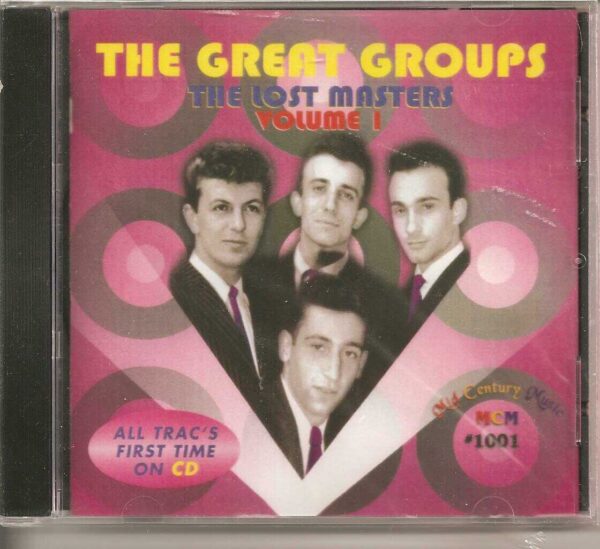 THE GREAT GROUPS - CD - The Lost Masters - Volume 1 - BRAND NEW