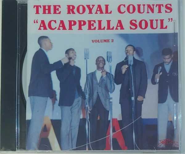 THE ROYAL COUNTS - ACAPPELLA SOUL - VOL 2   CD     BRAND NEWTHE