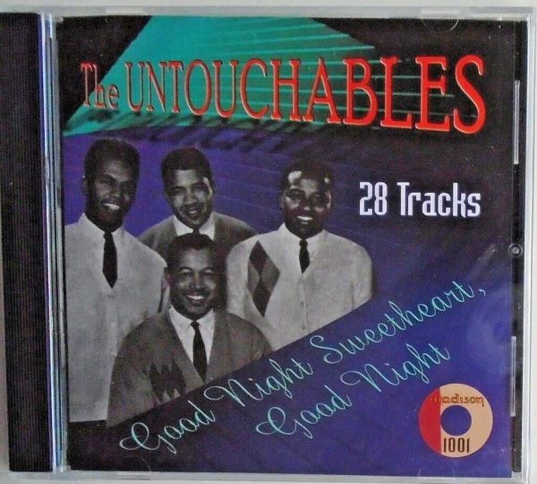 THE UNTOUCHABLES - CD - Good Night Sweetheart Good Night - BRAND NEW
