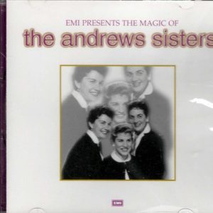 The Andrew Sisters -  EMI Presents The Magic Of The Andrew Sisters - CD - New