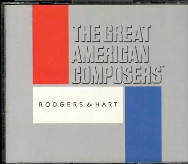 The Great American Composers - Rodgers & Hart - 2 CD's