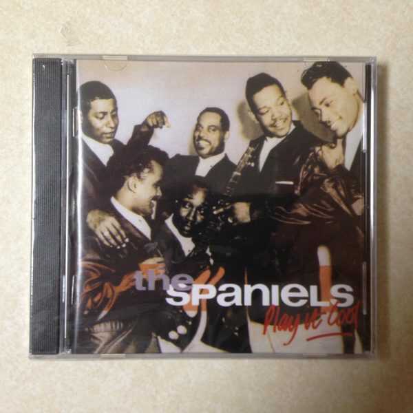 The Spaniels - Play it Cool  CD - BRAND NEW