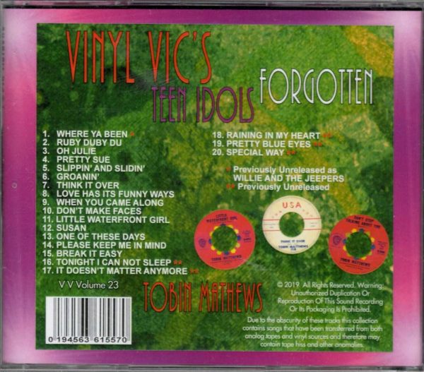 Vinyl Vic's Forgotten Teen Idols - Vol 23 - Tobin Mathews - CD - Brand New - Image 3