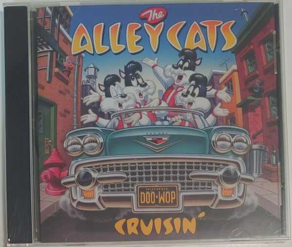 ALLEY CATS - CRUISIN   CD     BRAND NEW