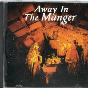 Away In The Manger - CD - Brand New!