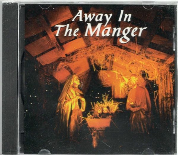 Away In The Manger - CD - Brand New!