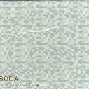 BOCA 2010 BEST OF COLLEGE A CAPPELLA - CD  - BRAND NEW
