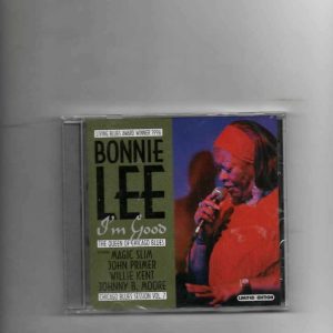 BONNIE LEE - I'M GOOD THE QUEEN OF CHICAGO BLUES-BRAND NEW CD