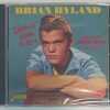 BRIAN HYLAND - SEALED WITH A KISS AND ALL THE GREAT HITS   CD     BRAND NEW