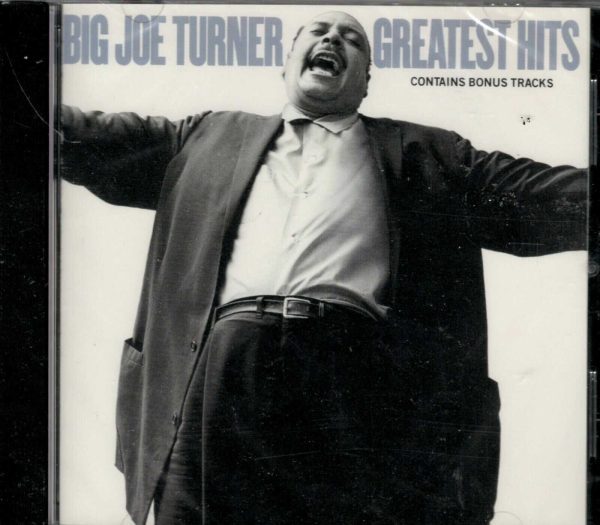 Big Joe Turner's Greatest Hits by Big Joe Turner - CD