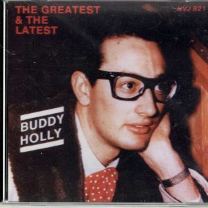 Buddy Holly - The Greatest & The Latest - CD - Brand New