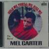 CARTER, MEL - HOLD ME THRILL ME KISS ME   CD   BRAND NEW