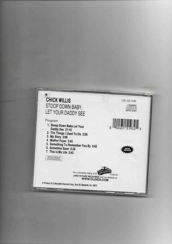 CHICK WILLIS - STOOP DOWN BABY LET YOUR DADDY SEE - Image 3