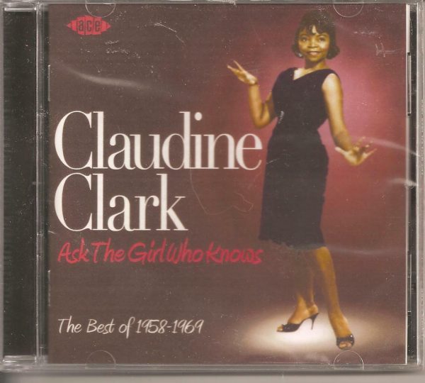 CLAUDINE CLARK - CD - Ask The Girl Who Knows - Best 1958-1969 - BRAND NEW