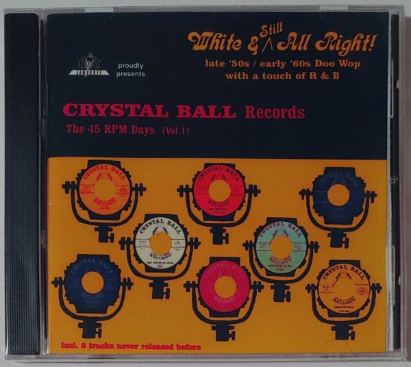 CRYSTAL BALL RECORDS - 45 RPM DAYS  VOL 1   CD   BRAND NEW