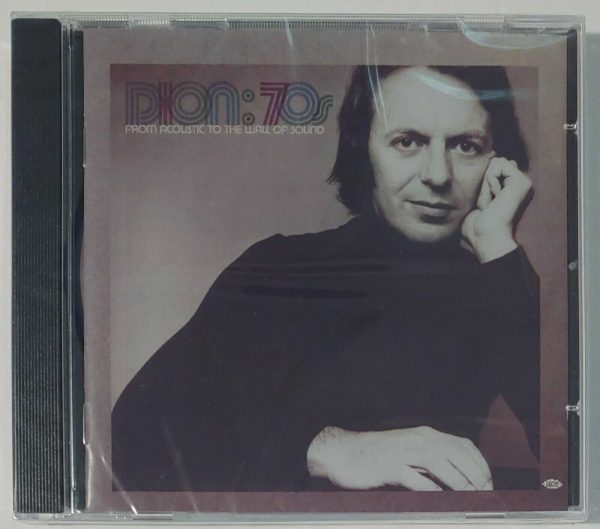 DION: 70S  FROM ACOUSTIC TO THE WALL OF SOUND  CD  BRAND NEW