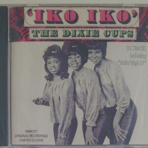 DIXIE CUPS - IKO IKO