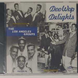 DOO WOP DELIGHTS - THE L.A. GROUPS   CD BRAND NEW