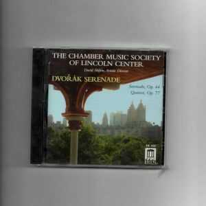 DVORAK SERENADE - CHAMBER MUSIC SOCIETY -CD