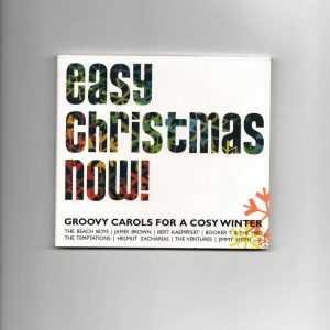 EASY CHRISTMAS NOW - GROOVY CAROLS FOR A COSY-CD