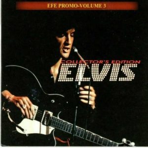 Elvis Presley Collector's Edition - EFE Promo Vol 3 - CD - Brand New!