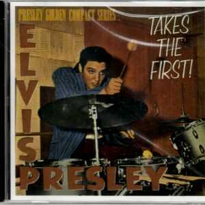 Elvis Presley Takes The First - CD