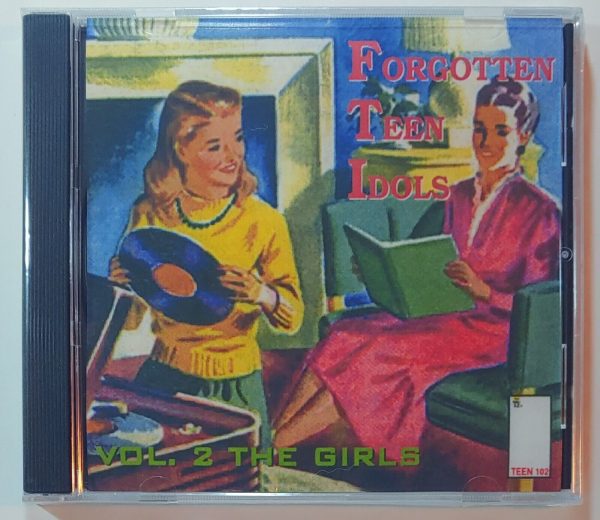 FORGOTTEN TEEN IDOLS - VOL 2 THE GIRLS  CD BRAND NEW