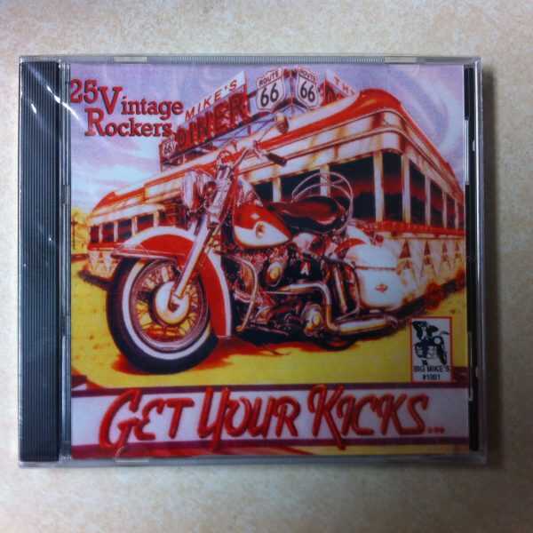 Get Your Kicks CD - 25 Vintage Rockers   Brand New     25 Tracks