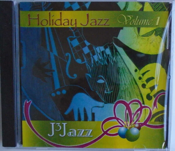 HOLIDAY JAZZ - CD - Volume 1 - BRAND NEW
