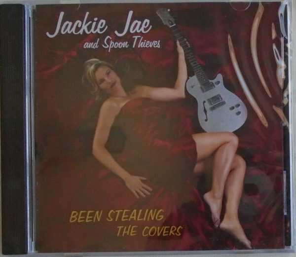 JACKIE JAE And Spoon Thieves - CD - Been Stealing The Covers - BRAND NEW