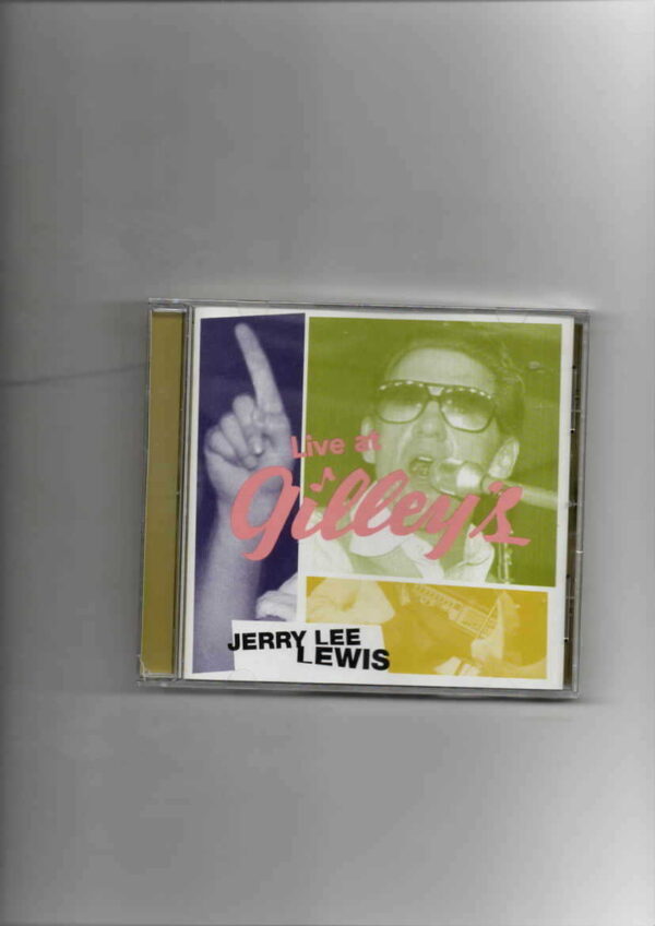 JERRY LEE LEWIS, - LIVE AT GILLEY'S-BRAND NEW CD