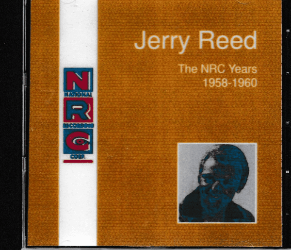 JERRY REED - THE NRC YEARS 1958-60 CD BRAND NEW