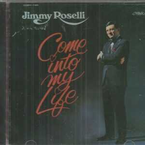JIMMY ROSELLI - Come Into My Life - CD - BRAND NEW